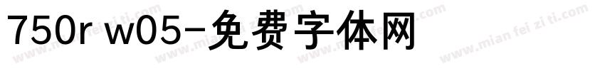 750r w05字体转换